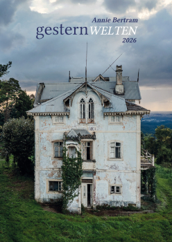 Lost Places Wall Calendar "Gesternwelten" 2026